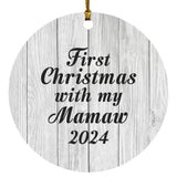 First Christmas With My Mamaw 2024 - Circle Ornament F