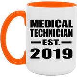 Medical Technician Established EST. 2019 - 15oz Accent Mug Orange