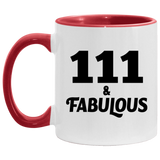 111th Birthday 111 & Fabulous - 11oz Accent Mug Red