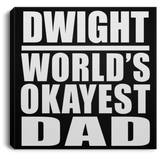 Dwight World's Okayest Dad - Canvas Square