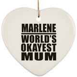 Marlene World's Okayest Mum - Heart Ornament