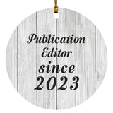 Publication Editor Since 2023 - Circle Ornament F