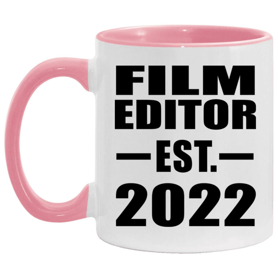 Film Editor Established EST. 2022 - 11oz Accent Mug Pink