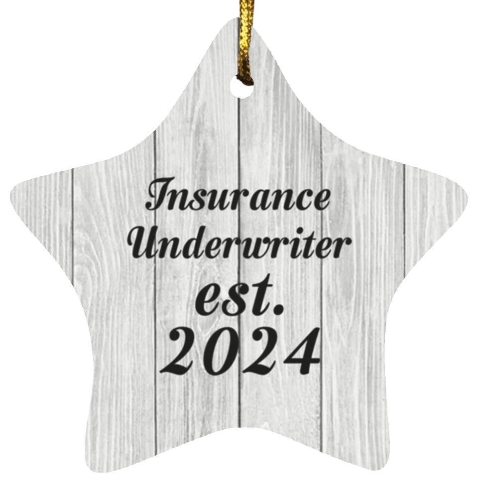 Insurance Underwriter Established Est. 2024 - Star Ornament F