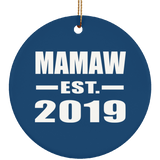 Mamaw Established EST. 2019 - Circle Ornament