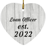 Loan Officer Established Est. 2022 - Heart Ornament F
