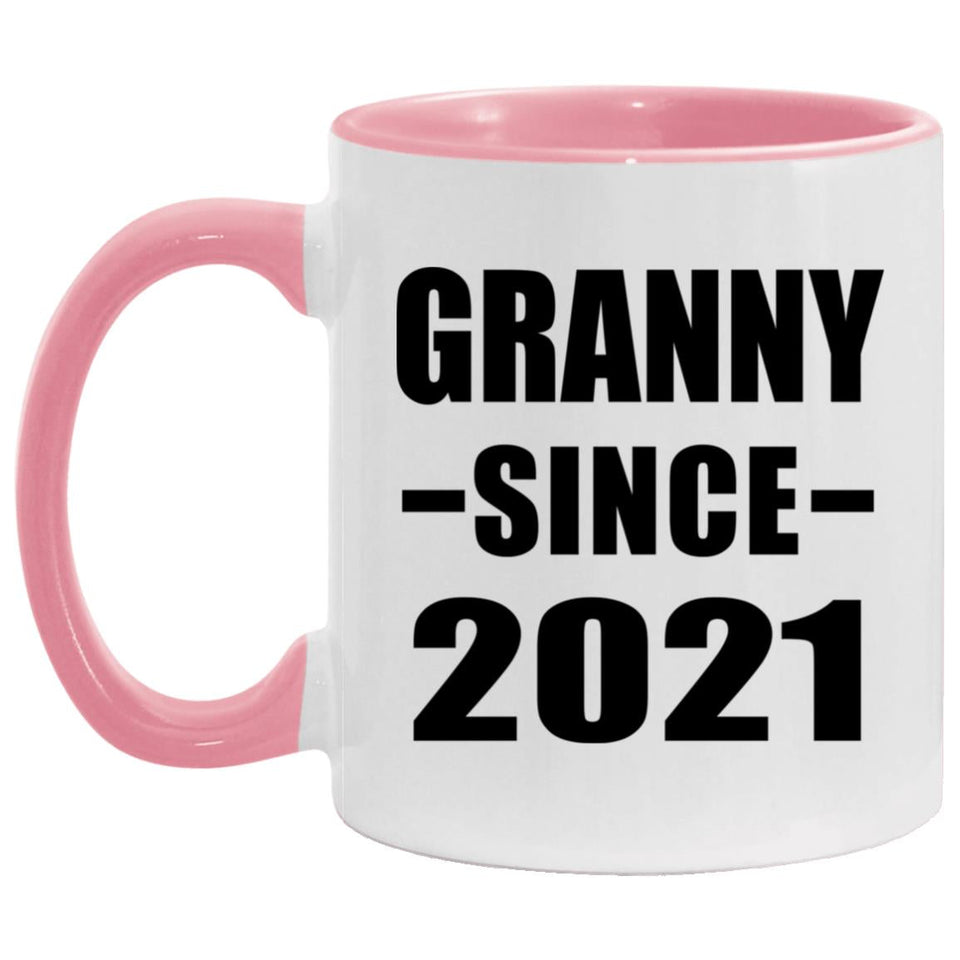 Granny Since 2021 - 11oz Accent Mug Pink