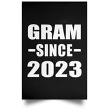 Gram Since 2023 - Poster Portrait