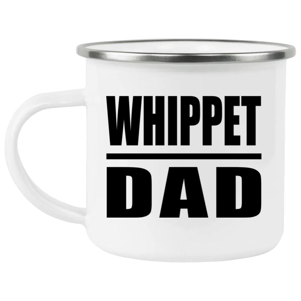 Whippet Dad - 12oz Camping Mug