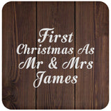First Christmas As Mr & Mrs James - Drink Coaster D