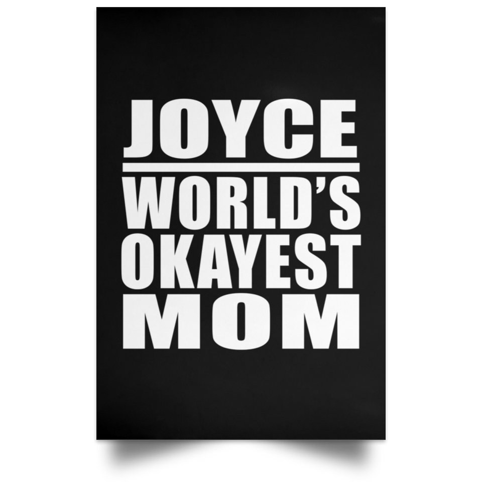 Joyce World's Okayest Mom - Poster Portrait