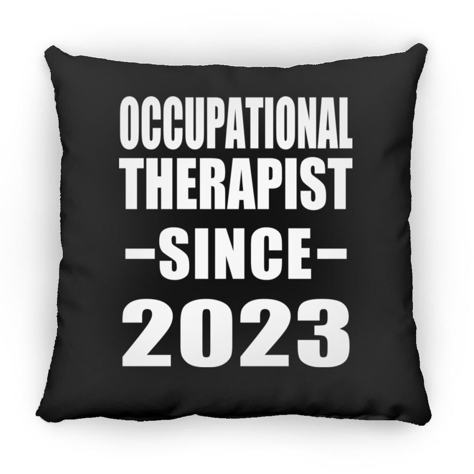 Occupational Therapist Since 2023 - Throw Pillow Black