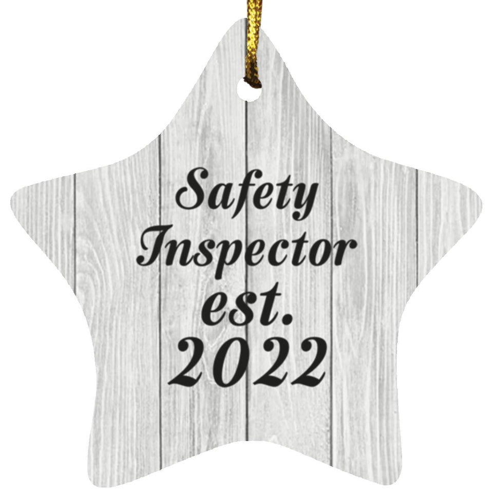 Safety Inspector Established Est. 2022 - Star Ornament F