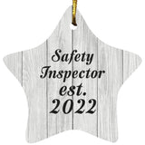 Safety Inspector Established Est. 2022 - Star Ornament F