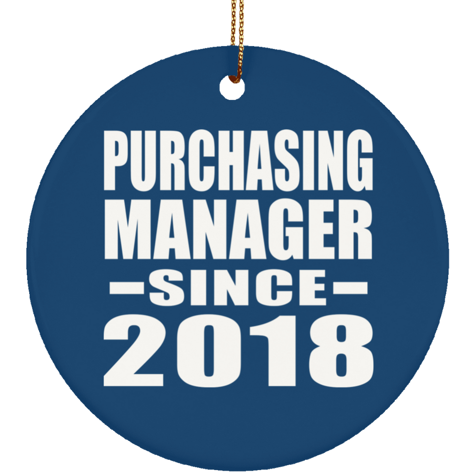 Purchasing Manager Since 2018 - Circle Ornament