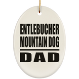 Entlebucher Mountain Dog Dad - Oval Ornament