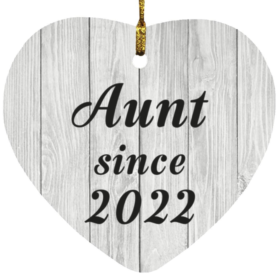 Aunt Since 2022 - Heart Ornament F