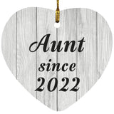 Aunt Since 2022 - Heart Ornament F