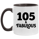 105th Birthday 105 & Fabulous - 11oz Accent Mug Black