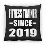 Fitness Trainer Since 2019 - Throw Pillow Black