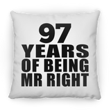 97th Anniversary 97 Years Of Being Mr Right - Throw Pillow