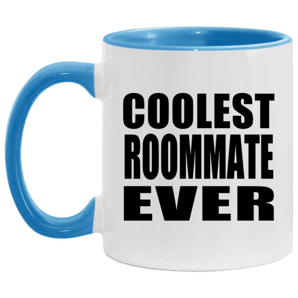 Coolest Roommate Ever - 11oz Accent Mug Blue