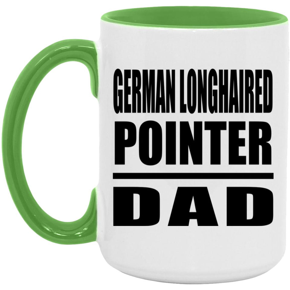 German Longhaired Pointer Dad - 15oz Accent Mug Green