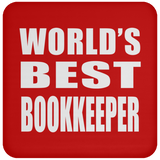 World's Best Bookkeeper - Drink Coaster