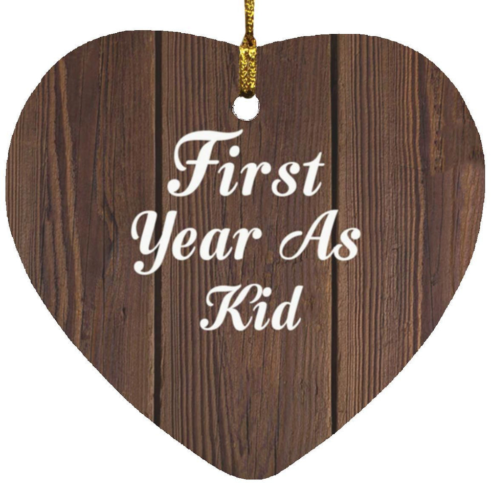 First Year As Kid - Heart Ornament D