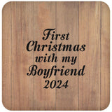 First Christmas With My Boyfriend 2024 - Drink Coaster C