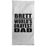 Brett World's Okayest Dad - Hand Towel
