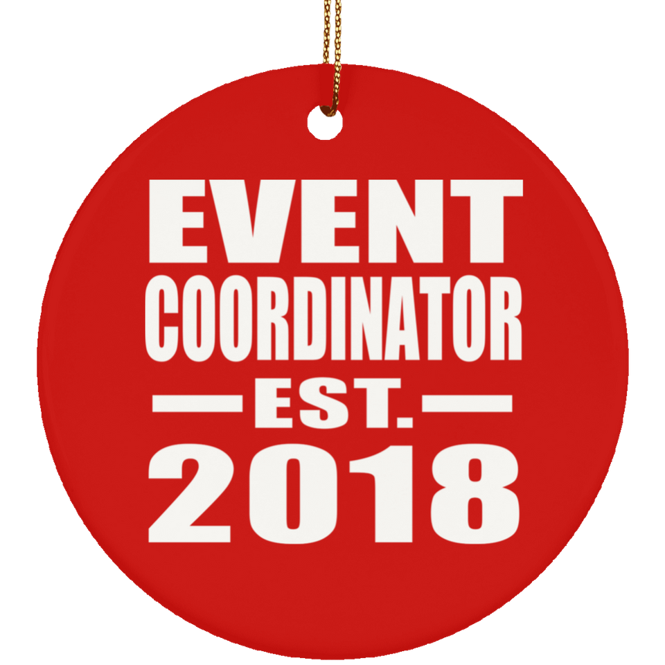 Event Coordinator Established EST. 2018 - Circle Ornament