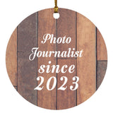 Photo Journalist Since 2023 - Circle Ornament E