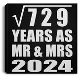 27th Anniversary Square Root of 729 Years As Mr & Mrs 2024 - Canvas Square