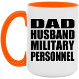 Dad Husband Military Personnel - 15oz Accent Mug Orange