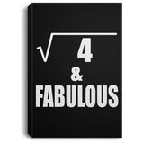 2nd Birthday Square Root of 4 & Fabulous - Canvas Portrait