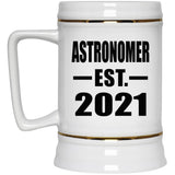 Astronomer Established EST. 2021 - Beer Stein