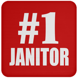Number One #1 Janitor - Drink Coaster