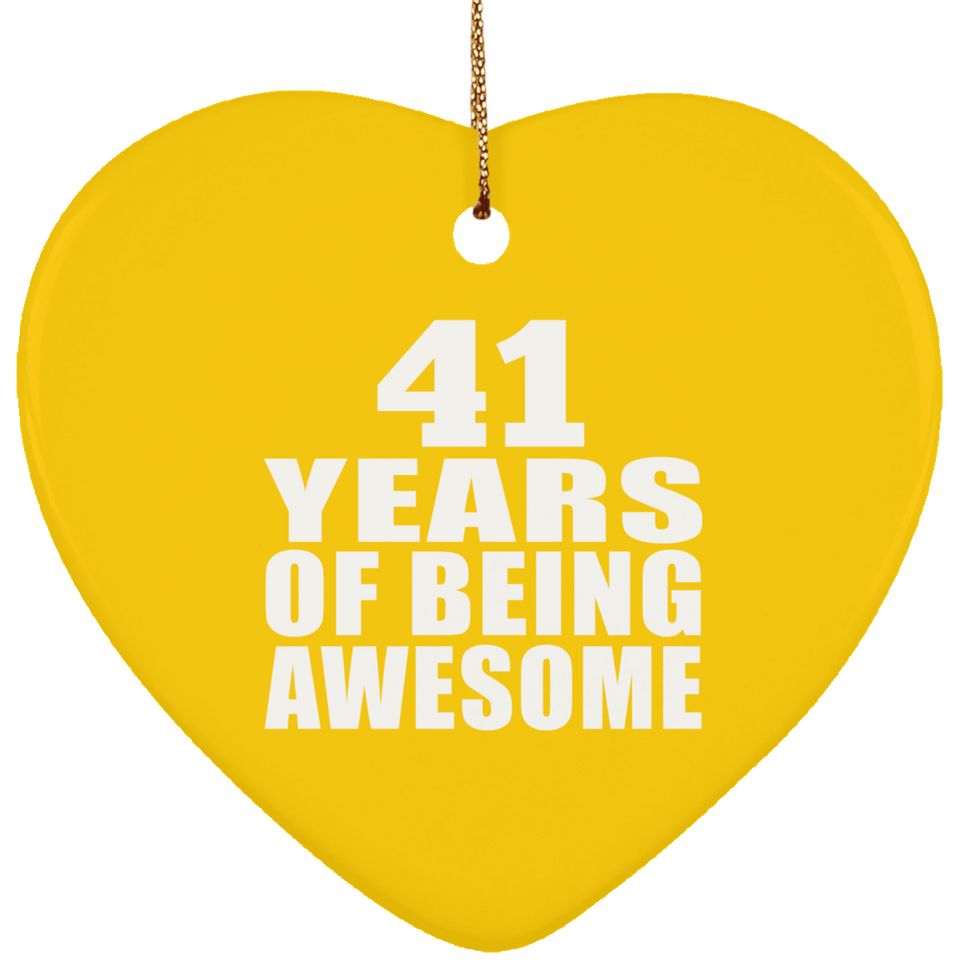 41st Birthday 41 Years Of Being Awesome - Heart Ornament