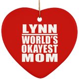 Lynn World's Okayest Mom - Heart Ornament