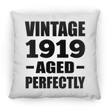 105th Birthday Vintage 1919 Aged Perfectly - Throw Pillow