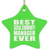 Best Social Community Manager Ever - Star Ornament