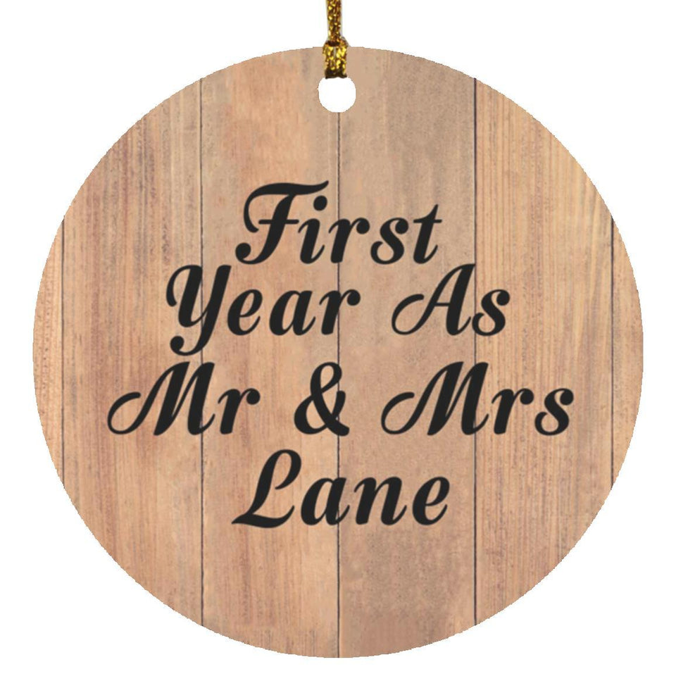First Year As Mr & Mrs Lane - Circle Ornament C