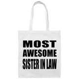 Most Awesome Sister In Law - Tote Bag White