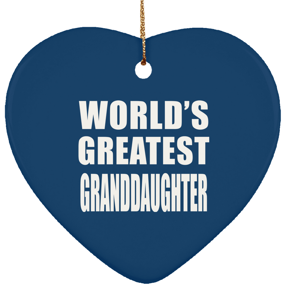 World's Greatest Granddaughter - Heart Ornament