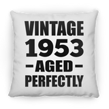 71st Birthday Vintage 1953 Aged Perfectly - Throw Pillow
