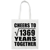 37th Anniversary Cheers To Square Root of 1369 Years Together - Tote Bag White