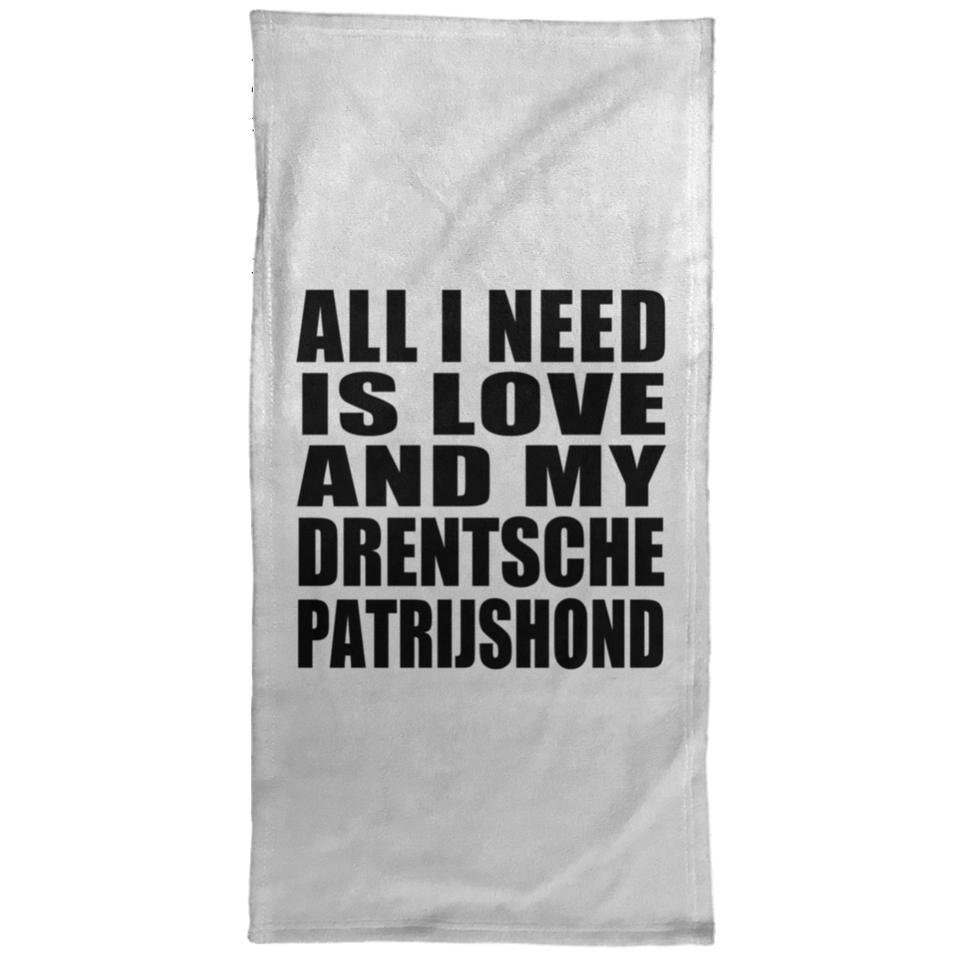 All I Need Is Love And My Drentsche Patrijshond - Hand Towel