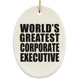 World's Greatest Corporate Executive - Oval Ornament