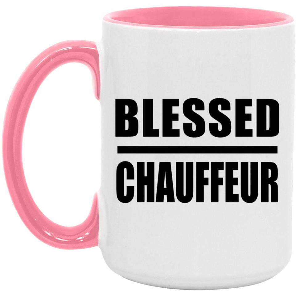 Blessed Chauffeur - 15oz Accent Mug Pink